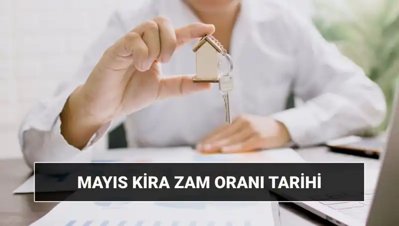 Mayıs 2025 Kira Zam Oranı Ne Zaman ve Saat Kaçta Açıklanacak?