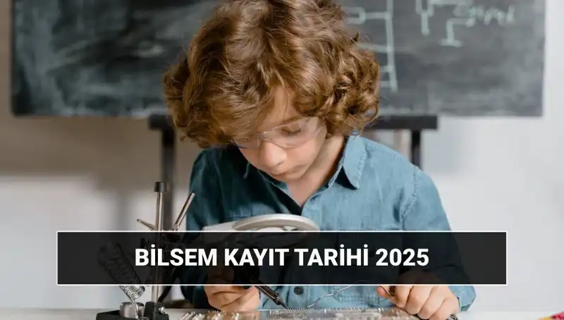 2025 BİLSEM Sonuç ve Kayıt Tarihleri: Öğrenciler İçin Merakla Bekleniyor