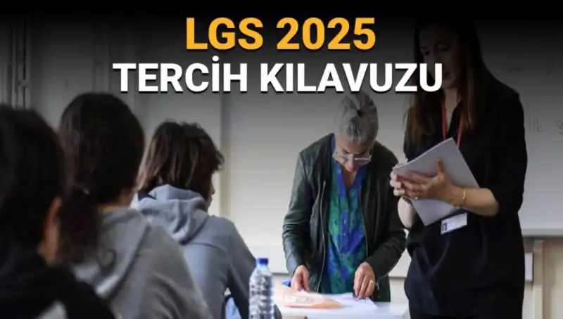 LGS Tercihleri İçin Tarihler Belli Oldu: İşte Bilmeniz Gereken Her Şey