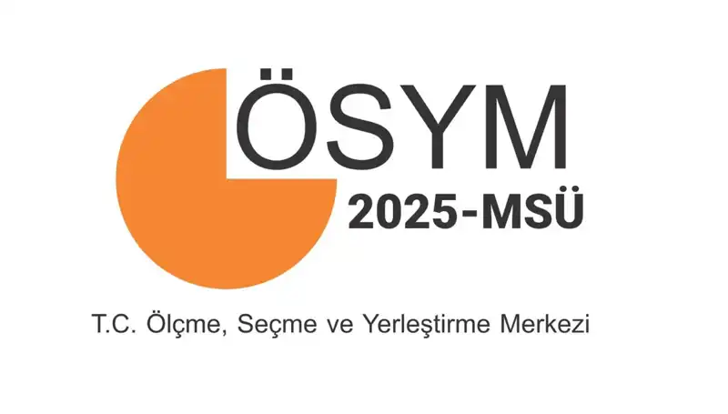 MSÜ Sınav Sonuçları 2025: Gözler ÖSYM AİS Ekranında!