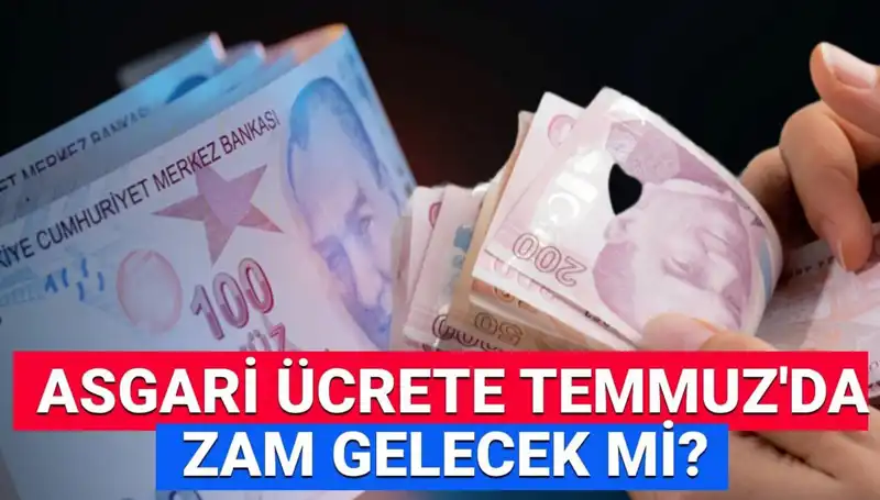 Asgari Ücrette Temmuz 2025 Ara Zam Beklentisi: Ne Kadar Olacak?