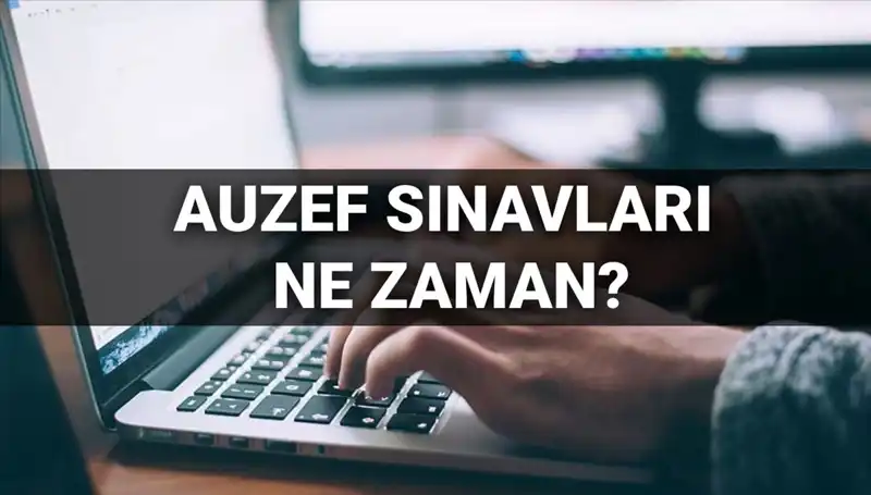 AUZEF Vize Sınav Tarihleri Açıklandı: 2025 Sınav Takvimi ve Detaylar!