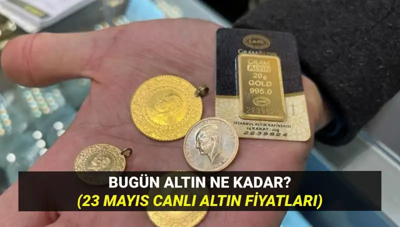 Altın Fiyatlarında Mayıs 23 Güncel Durum: Yükseliş mi, Düşüş mü Bekleniyor?