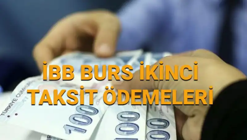 İBB 2025 Burs Ödemelerinde İkinci Taksit Müjdesi: Neler Olacak?