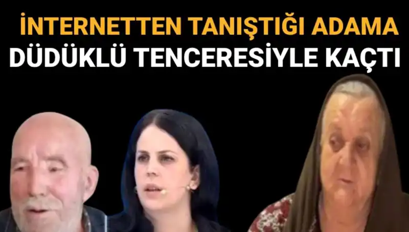 Düdüklü Tenceresiyle Kaçan Sevgili Hilmiye Yağmurlu, Gizemli Şekilde Bulundu!