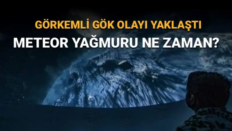 Perseid Meteor Yağmuru Geliyor: Türkiye'de Görülme Zamanı ve İpuçları