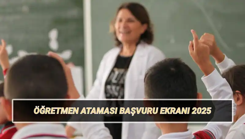 15 Bin Öğretmen Ataması Başvuruları Başladı: Şartlar ve Kontenjanlar Açıklandı!