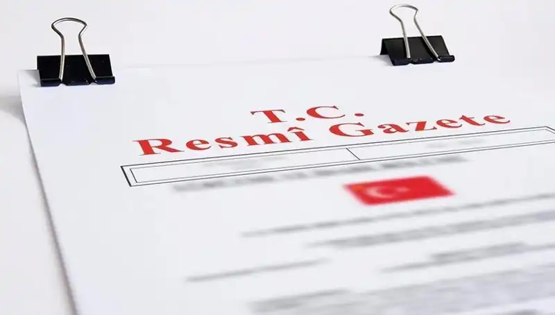 Resmi Gazete'de Bugün Yayınlanan Önemli Kararlar ve Yenilikler