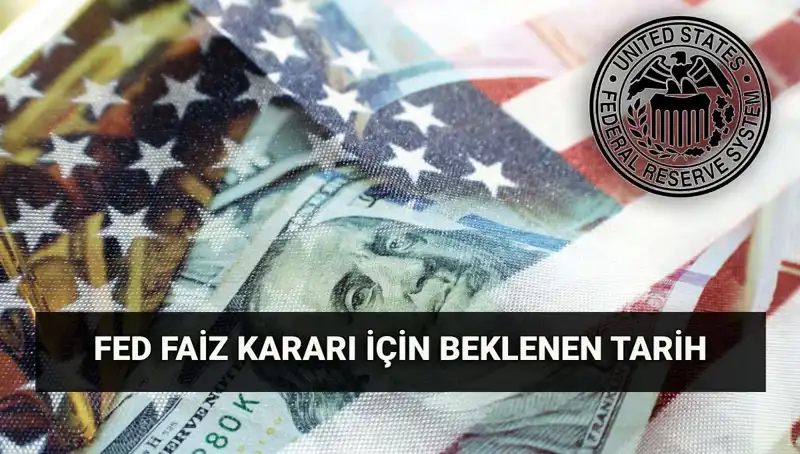 FED Faiz Kararı: Temmuz Toplantısı Ne Zaman olacak ve Beklentiler Neler?