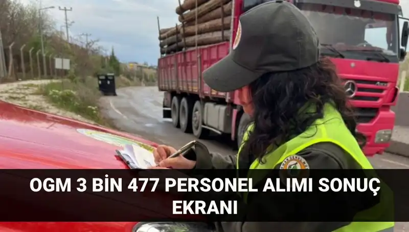 Orman Genel Müdürlüğü 2025 Personel Alımı Sonuçları Açıklandı: Başvuru Ekranı Yayında!