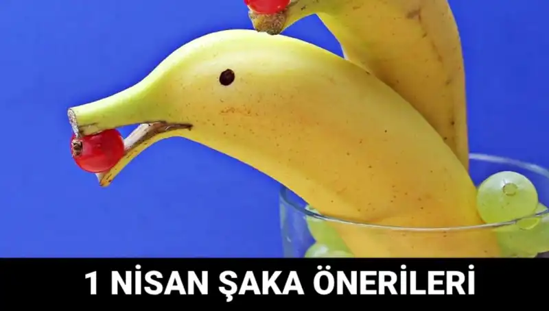 1 Nisan Şakaları: Eğlenceli Fikirlerle Gülmekten Kırılacaksınız