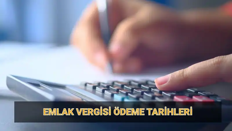 2025 Emlak Vergisi Ödeme Tarihleri ve Tutarları Açığa Çıkıyor!