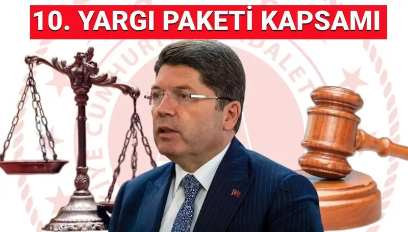 10. Yargı Paketi: Genel Af mı, Kısmi Af mı? Detaylar Burada!